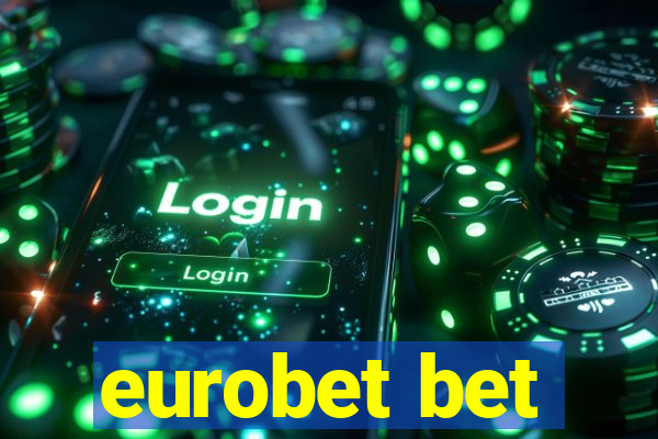 eurobet bet